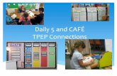 Daily 5 and Cafe TPE Connections - WSASCD
