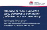 Interface of renal supportive care, geriatrics & community ...
