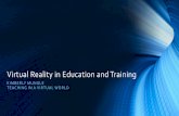 Virtual Reality in Education and Training