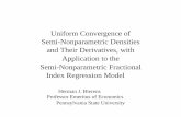 Uniform Convergence of Semi-Nonparametric Densities and ...
