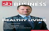 THE BUSINESS OF HEALTHY LIVING - Strictly Business