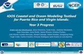 IOOS Coastal and Ocean Modeling Testbed for Puerto Rico ...