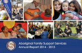 Aboriginal Family Support Services Annual Report 2014 - 2015