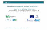 Socio-Economic Aspects of Ocean Acidification Carol Turley ...