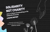 Solidarity Not Charity: Arts & Culture Grantmaking in the ...