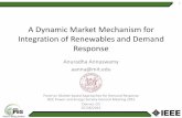 A Dynamic Market Mechanism for Integration of Renewables ...