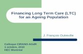 Financing Long Term Care (LTC) for an Ageing Population