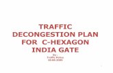 TRAFFIC DECONGESTION PLAN FOR C-HEXAGON INDIA GATE