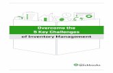 Overcome the 5 Key Challenges of Inventory Management
