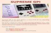 Supreme GPI is the most advance custom build for the …