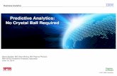 Predictive Analytics: No Crystal Ball Required