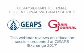 GEAPS/GRAIN JOURNAL EDUCATIONAL WEBINAR SERIES