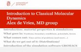 Introduction to Classical Molecular Dynamics