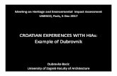 CROATIAN EXPERIENCES WITH HIAs: Example of Dubrovnik
