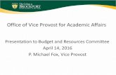 Office of Vice Provost for Academic Affairs Budget ...