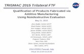 Qualification of Products Fabricated via Additive ...