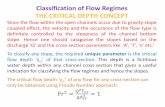 Classification of Flow Regimes THE CRITICAL DEPTH CONCEPT
