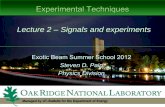 Experimental Techniques Lecture 2 – Signals and experiments