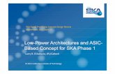Low-Power Architectures and ASIC- Based Concept for SKA ...