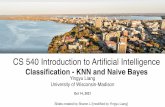 CS 540 Introduction to Artiﬁcial Intelligence
