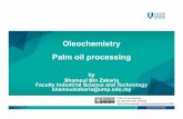 OLEOCHEMISTRY Chapter 3- Palm Oil Processing