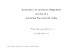 Economics of European Integration Lecture # 7 Common ...