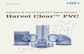 Schedule 40 and 80 Rigid PVC Piping Systems Harvel Clear™ …