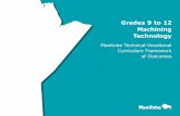 Grades 9 to 12 Machining Technology - Province of Manitoba
