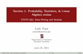 Section 1: Probability, Statistics, & Linear Algebra review