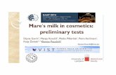 Mare s milk in cosmetics: preliminary tests