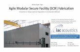 Agile Modular Secure Facility (SCIF) Fabrication
