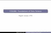 COL866: Foundations of Data Science