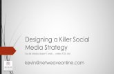 Designing a Killer Social Media Strategy
