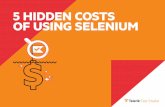 5 Hidden costs of using Selenium free software testing tool