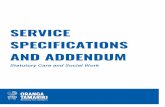 SERVICE SPECIFICATIONS AND ADDENDUM