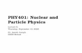 PHY401: Nuclear and Particle Physics