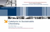Catalysis in Sustainable Chemistry.