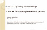 Lecture 24 – Google Android System