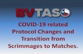 COVID-19 related Protocol Changes and Transition from ...