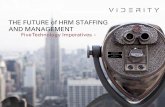 THE FUTURE of HRM STAFFING AND MANAGEMENT