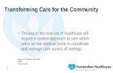 Transforming Care for the Community