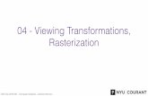 04 - Viewing Transformations, Rasterization