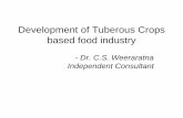 Development of Tuberous Crops based food industry
