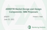 ARR/FTR Market Design and Design Components: IMM Proposals