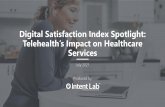 Digital Satisfaction Index Spotlight: Telehealth’s Impact ...