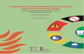 CONSTRUCTION WORKPLACE SAFETY HEALTH AND WELFARE
