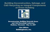 Building Deconstruction, Salvage, and C&D Recycling as ...