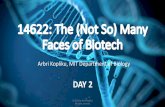 14622: The (Not So) Many Faces of Biotech - esp.mit.edu