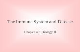 The Immune System and Disease - Weebly