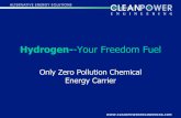 Hydrogen--Your Freedom Fuel